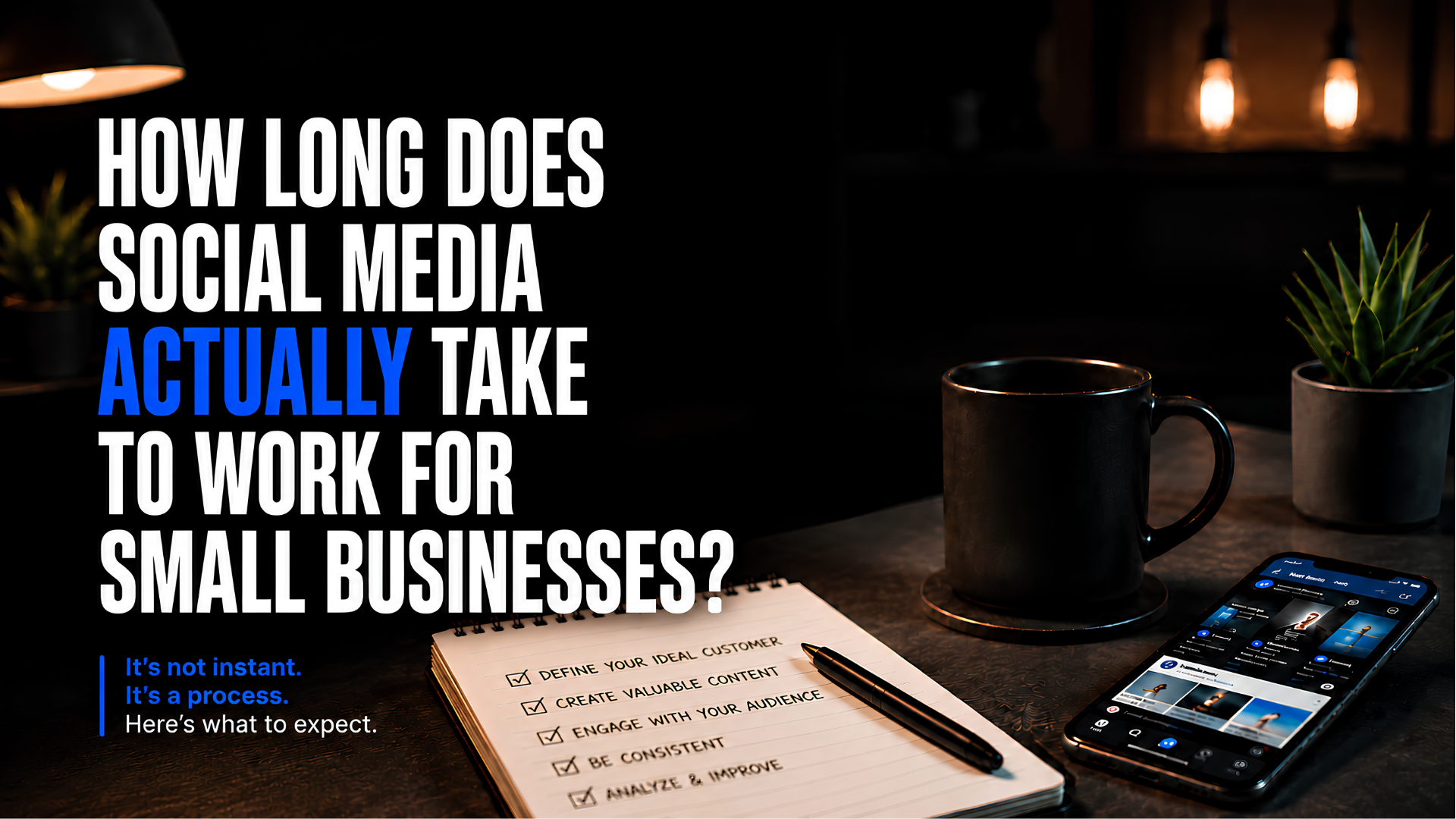 How Long Does Social Media Actually Take to Work for Small Businesses?